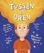 Tussen je oren 9789044633511, Livres, Livres pour enfants | Jeunesse | 10 à 12 ans, Ap Dijksterhuis, Madelijn Strick, Verzenden