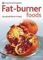 Fat-Burner Foods 9780600619130, Livres, Caroline Shreeve, Chrissie Gallagher-Mundy, Verzenden