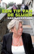Een tip van de sluier 9789089241399 Karin Heremans, Boeken, Verzenden, Gelezen, Karin Heremans