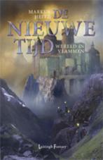 Wereld in vlammen / De nieuwe tijd / 2 9789024532384, Boeken, Verzenden, Zo goed als nieuw, Markus Heitz