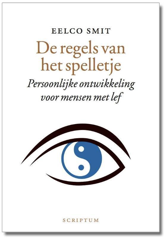 De regels van het spelletje 9789055946068 Eelco Smit, Boeken, Psychologie, Gelezen, Verzenden