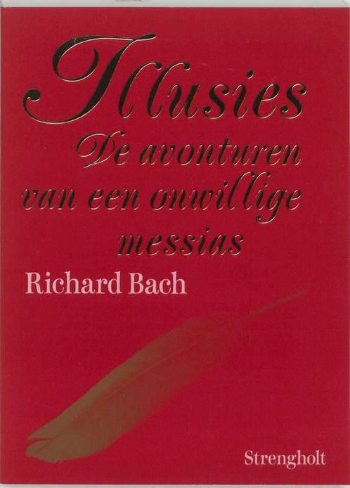 Illusies 9789060106723 Richard Bach, Boeken, Romans, Gelezen, Verzenden