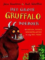 Het grote Gruffalo doeboek 9789047708254 Julia Donaldson, Boeken, Kinderboeken | Baby's en Peuters, Verzenden, Zo goed als nieuw
