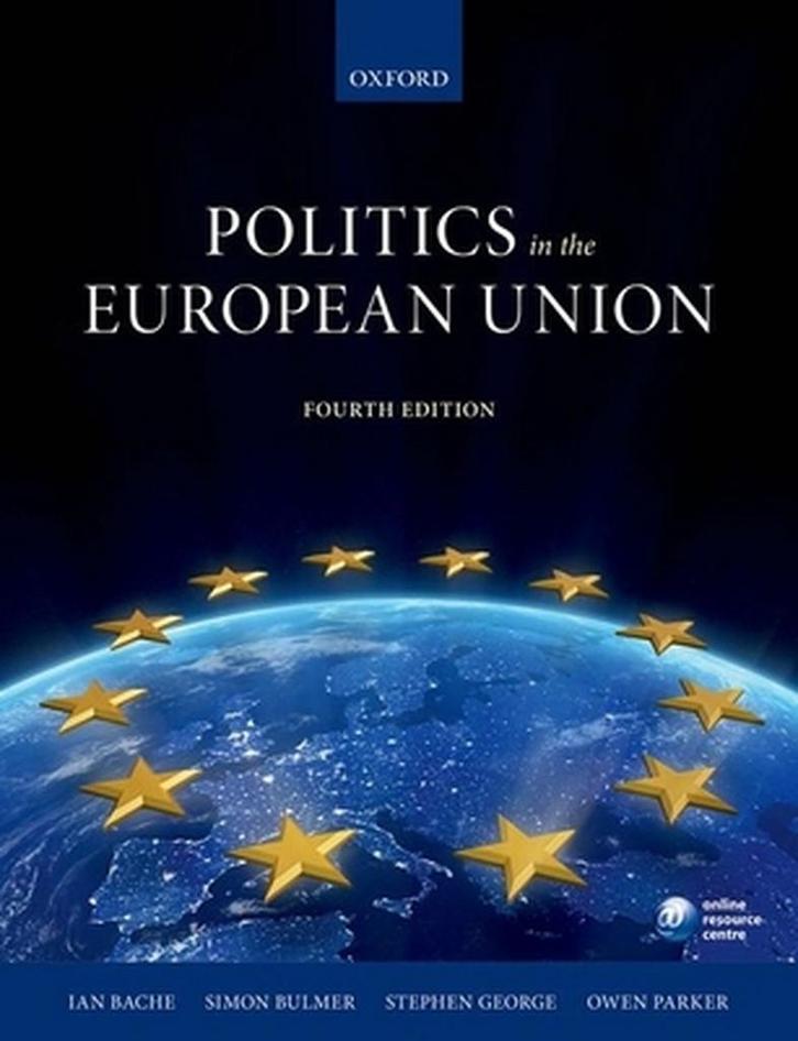 Politics in the European Union 9780199689668 Ian Bache, Boeken, Taal | Engels, Gelezen, Verzenden