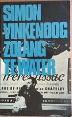 Simon Vinkenoog - Zolang te water / Bestaan en Begaan / wij, Antiek en Kunst