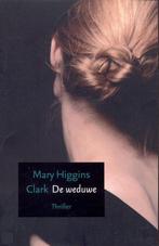De weduwe 9789043507080 Mary Higgins Clark, Verzenden, Mary Higgins Clark