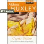Crome Yellow 9780006547297 Huxley Aldous Huxley, Verzenden, Huxley Aldous Huxley