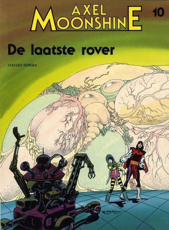 Axel Moonshine 10: De laatste rover / Axel Moonshine / 10, Boeken, Overige Boeken, Gelezen, Verzenden