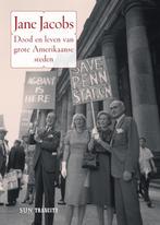 Dood en leven van grote Amerikaanse steden / SUN-Trancity, Boeken, Verzenden, Zo goed als nieuw, Jane Jacobs