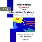 Information, Systems And Information Systems 9780471958208, Boeken, Verzenden, Gelezen, Peter Checkland