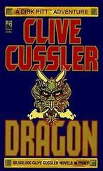 Dragon (Dirk Pitt Adventures)  Clive Cussler  Book, Clive Cussler, Verzenden
