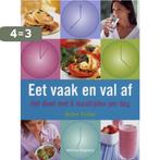 Eet Vaak En Val Af 9789059205338 Helen Foster, Boeken, Verzenden, Zo goed als nieuw, Helen Foster