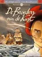 De broeders van de kust / De jonge jaren van Roodbaard / 1, Boeken, Stripverhalen, Verzenden, Gelezen, Perrissin