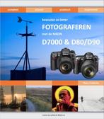 Fotograferen met de Nikon D7000 en D80/D90 / Bewuster en, Verzenden, Gelezen, Hans Frederiks