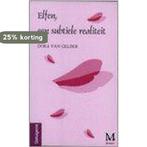 Elfen, een subtiele realiteit 9789077074015 D. van Gelder, Verzenden, Zo goed als nieuw, D. van Gelder