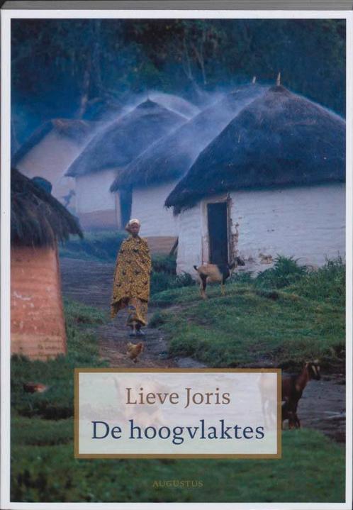 De hoogvlaktes 9789045701837 Lieve Joris, Boeken, Reisverhalen, Zo goed als nieuw, Verzenden