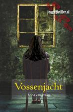Vossenjacht / Jeugdthriller.nl 9789025857844 Anna van Praag, Verzenden, Gelezen, Anna van Praag