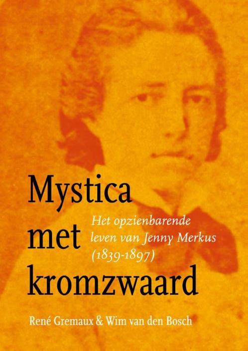 Mystica met kromzwaard 9789059728523 Rene Gremaux, Boeken, Overige Boeken, Zo goed als nieuw, Verzenden