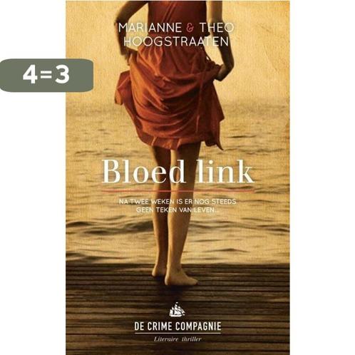 Bloedlink 9789461091963 Marianne Hoogstraaten, Boeken, Thrillers, Gelezen, Verzenden
