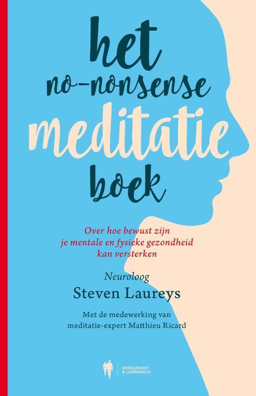 Het no-nonsense meditatie boek 9789089316394, Boeken, Psychologie, Gelezen, Verzenden