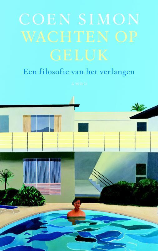 Wachten op geluk 9789026325588 Coen Simon, Boeken, Filosofie, Zo goed als nieuw, Verzenden