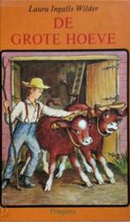 De grote hoeve 9789021601076 Robert Wilder, Verzenden, Robert Wilder