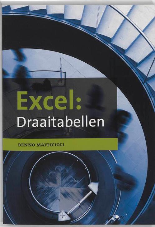 Excel 9789043023726 Benno Mafficioli, Boeken, Informatica en Computer, Zo goed als nieuw, Verzenden