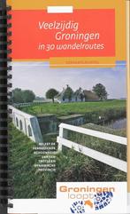 Veelzijdig Groningen in 30 wandelroutes 9789058813671, Boeken, Reisgidsen, Verzenden, Gelezen