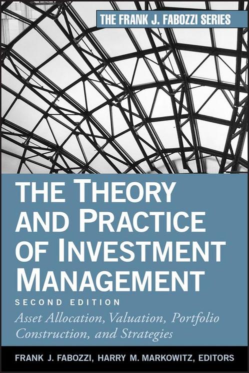 Theory & Practice Investment Management 9780470929902, Boeken, Overige Boeken, Zo goed als nieuw, Verzenden