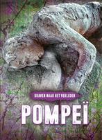 Pompeï / Graven naar het verleden 9789463416641, Boeken, Verzenden, Gelezen, Emily Rose Oath