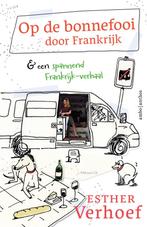 Op de bonnefooi door Frankrijk (9789026361982), Boeken, Reisgidsen, Verzenden, Nieuw