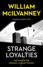 Laidlaw Trilogy- Strange Loyalties 9781838856212, Verzenden, William McIlvanney