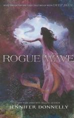 Waterfire Saga, Book Two Rogue Wave (Waterfire Saga, Book, Verzenden, Gelezen, Jennifer Donnelly