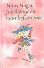 Jubelientje en haar liefste oma 9789000028320 Hans Hagen, Verzenden, Gelezen, Hans Hagen