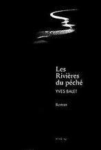 Les Rivières du péché  Book, Livres, Livres Autre, Verzenden