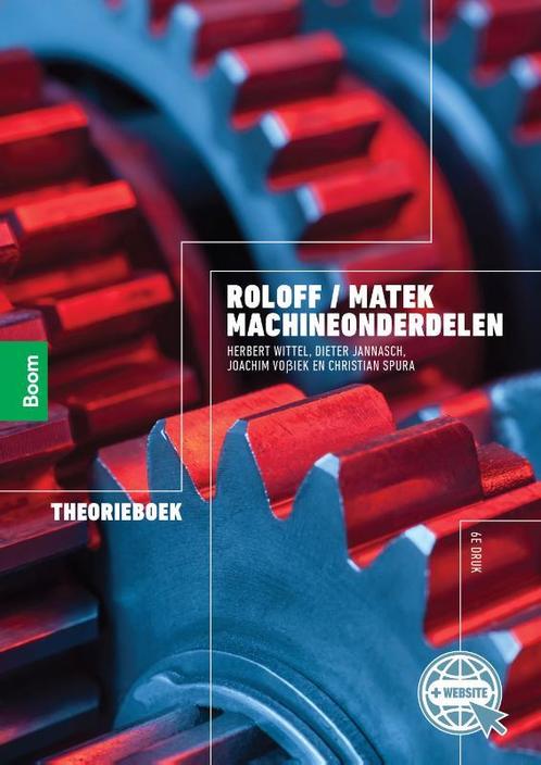 Roloff / Matek Machineonderdelen: theorieboek 9789024428670, Livres, Livres scolaires, Envoi