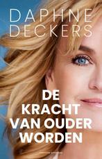 De kracht van ouder worden 9789464043433 Daphne Deckers, Boeken, Verzenden, Zo goed als nieuw, Daphne Deckers