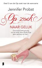 Op zoek naar geluk / Op zoek naar de ware / 3 9789022573174, Boeken, Verzenden, Gelezen, Jennifer Probst