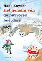 Het geheim van de bevroren boerderij 9789025869557, Boeken, Kinderboeken | Jeugd | onder 10 jaar, Hans Kuyper, Hans Kuyper, Zo goed als nieuw