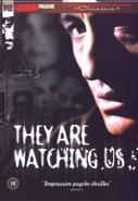 They are watching us op DVD, Verzenden
