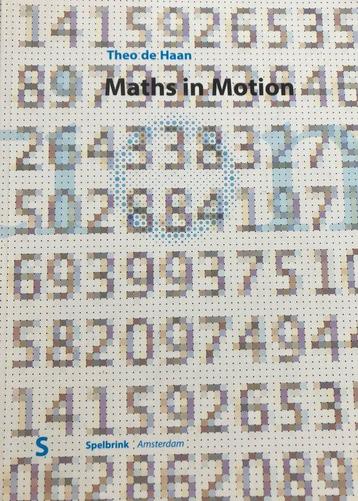 Maths in Motion 9789080407008 Theo de Haan, Verzenden, Theo de Haan