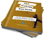 NLP Praktijk Doe-Boek 9789090353395 Rubin Alaie, Boeken, Verzenden, Gelezen, Rubin Alaie