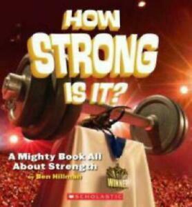 Whats the big idea: How strong is it: a mighty book all, Livres, Livres Autre, Envoi