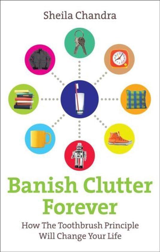 Banish Clutter Forever 9780091935023 Sheila Chandra, Livres, Langue | Anglais, Envoi