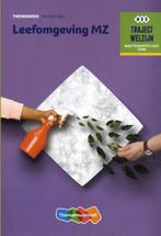 Leefomgeving MZ / Niveau 3 & 4 / Theorieboek / Traject, Boeken, Schoolboeken, Verzenden, Zo goed als nieuw