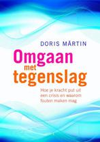 Omgaan met tegenslag 9789058778932 Doris Martin, Verzenden, Zo goed als nieuw, Doris Martin