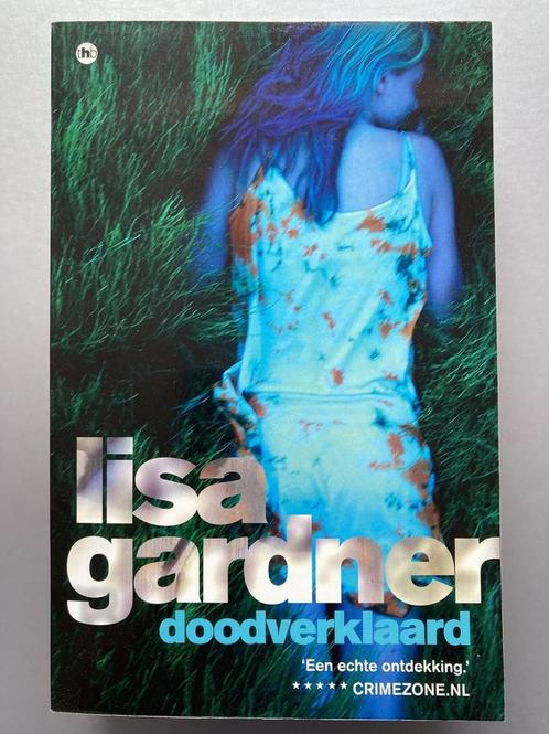Lisa Gardner Doodverklaard boek Thriller 9789044351965, Boeken, Overige Boeken, Gelezen, Verzenden