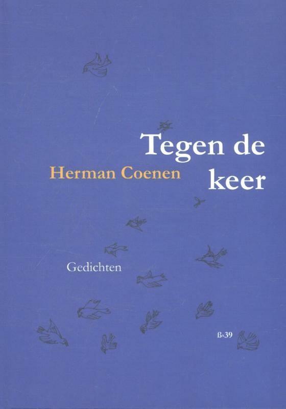 Tegen de keer / Bordeauxreeks / 39 9789491034879, Boeken, Gedichten en Poëzie, Zo goed als nieuw, Verzenden