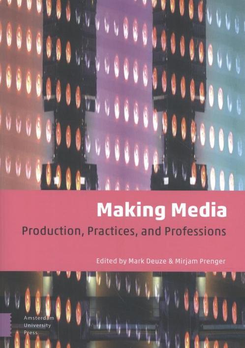 Making media 9789462988118, Boeken, Taal | Engels, Gelezen, Verzenden