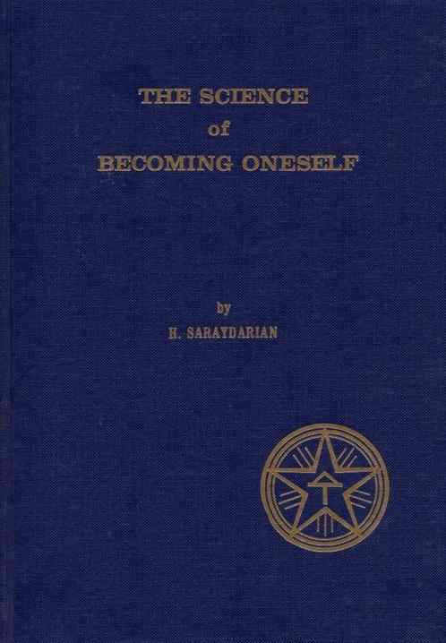 The Science of Becoming Oneself - H. Saraydarian - 978091179, Livres, Ésotérisme & Spiritualité, Envoi